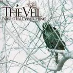 The Veil (AUS) : Nightfall Watching